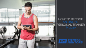 HOW TO BECOME AN ONLINE PERSONAL TRAINER IN 2020 HOW-TO-BECOME-AN-ONLINE-PERSONAL-TRAINER-IN-2020